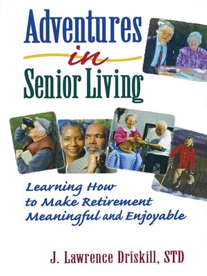cover image of Adventures in Senior Living